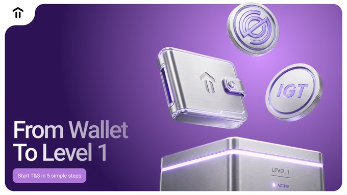Promotional graphic with a purple background showing a metallic wallet and tokens, with text reading 'From Wallet To Level 1' and a button stating 'Start T&S in 5 simple steps'.