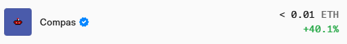 A listing for "Compas" with a verified blue checkmark, showing a price of less than 0.01 ETH and a +40.1% gain displayed in green.
