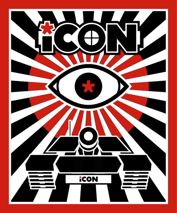 A bold red, black, and white propaganda-style poster for 'ICON' featuring a large eye above a tank silhouette with radiating sunburst lines.