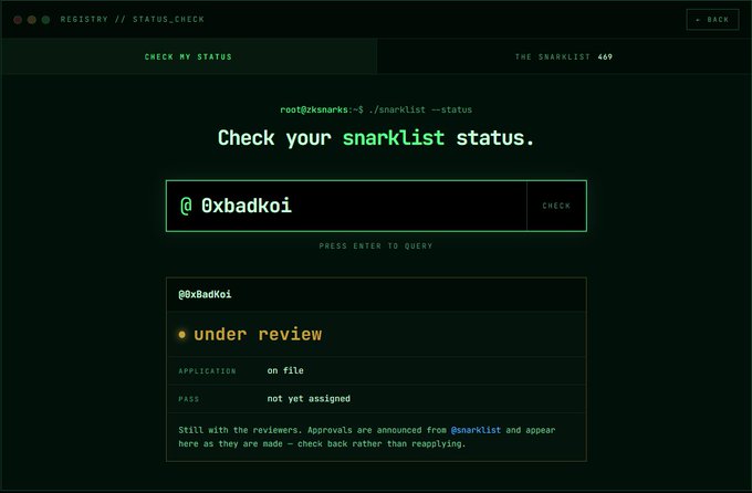 A screenshot of a status check terminal displaying "Check your snarklist status" for the handle "@0xbadkoi", showing an "under review" status with the application "on file" and a message stating the user is still with the reviewers.