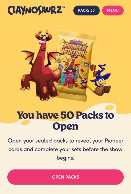 A mobile app screen for 'CLAYNOSAURZ' showing a 'PACK: 50' indicator and a message that the user has '50 Packs to Open' for the 'Pioneer Edition!' featuring a red dinosaur character, with a pink 'OPEN PACKS' button.