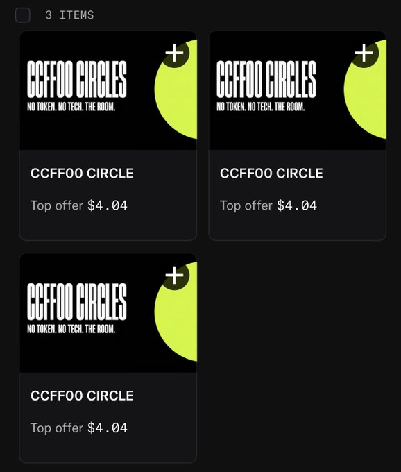 A mobile app interface showing three identical items labeled 'CCFF00 CIRCLES' with the tagline 'NO TOKEN. NO TECH. THE ROOM.' and a top offer of $4.04.