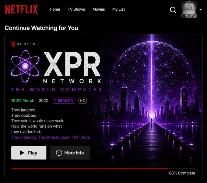 A Netflix-style interface displays "Continue Watching for You" featuring the "XPR Network" series titled "THE WORLD COMPUTER," marked as a 2020 HD 1-season show with a 100% Match rating and 88% complete playback. The dramatic purple artwork shows a figure standing before a glowing dome over a futuristic cityscape, tying into the post's teaser of "The World Computer — The blockchain they overlooked."