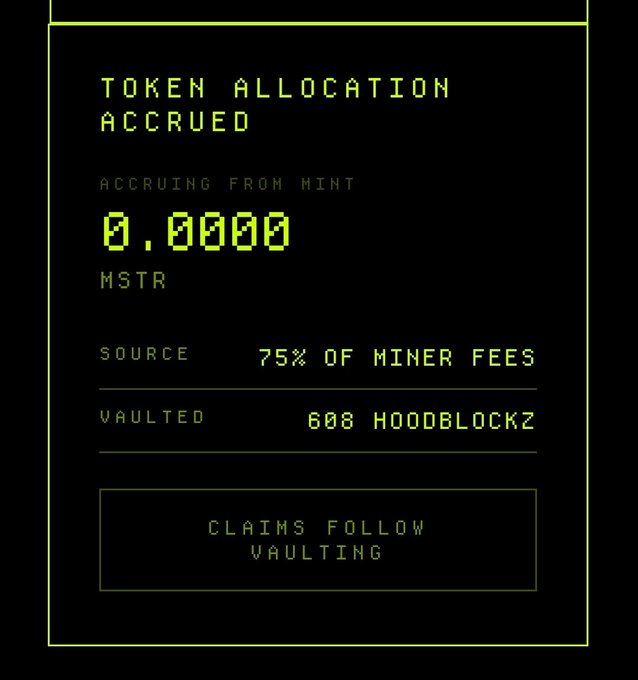 A retro-style pixelated dashboard displays "TOKEN ALLOCATION ACCRUED" from mint, showing 0.0000 MSTR accruing, with a source of "75% OF MINER FEES" being vaulted at "608 HOODBLOCKZ" out of 888 total. The image illustrates the post's message about 75% of miner fees being allocated to vaulted HoodBlockz holders, noting "CLAIMS FOLLOW VAULTING" and confirming that 608 of the 888 collectibles have already been vaulted.