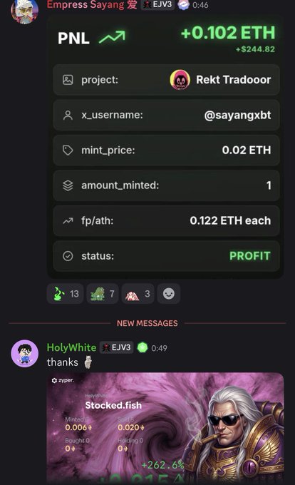 The image shows a Discord message from "Empress Sayang" displaying a profit of +0.102 ETH (+$244.82) from minting 1 "Rekt Tradooor" NFT at 0.02 ETH, now worth 0.122 ETH each, followed by a reply from "HolyWhite" featuring an NFT profile named "Stocked.fish" showing additional gains of +262.6%, aligning with the post's mention of profit from "degen stocked fish."