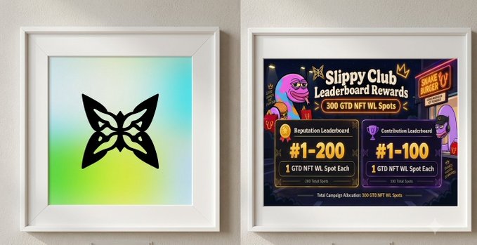 Two framed pictures on a white wall: the left features a black geometric butterfly design on a holographic background, and the right displays 'Slippy Club Leaderboard Rewards' for a '300 GTD NFT WL Spots' campaign.