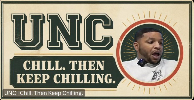 A promotional graphic featuring the text 'UNC' and 'CHILL. THEN KEEP CHILLING.' alongside a circular inset photo of a man in a white sweatshirt.
