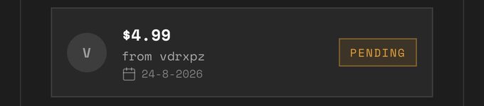 A digital payment receipt showing $4.99 from user vdrxpz on 24-8-2026, marked as PENDING.