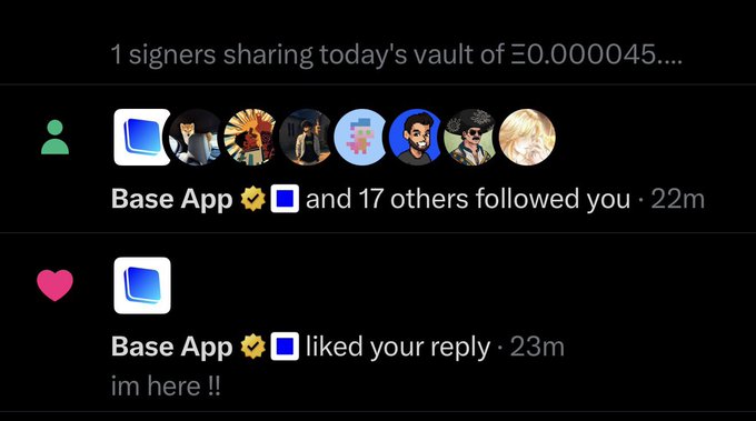A social media notification feed shows "Base App" with a verified checkmark and square logo following the user (along with 17 others) and liking their reply, with the message "im here !!". The accompanying post promotes flooor.fun users bidding and buying a @vrnouns NFT, with the header noting "1 signers sharing today's vault of Ξ0.000045...." highlighting engagement from the Base App on the user's crypto/NFT-related activity.