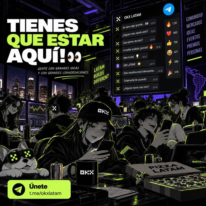 A promotional graphic for 'OKX LATAM' featuring the text 'TIENES QUE ESTAR AQUÍ! GENTE CON GRANDES IDEAS Y CON GRANDES CONVERSACIONES. LATAM BUILDS DIFFERENT' and an illustration of people using phones, with a Telegram link 't.me/okxlatam' and categories like 'COMUNIDAD MERCADOS IDEAS EVENTOS PREMIOS PERSONAS'.