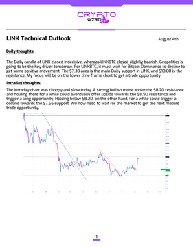 A 'LINK Technical Outlook' report dated August 6th, featuring daily and intraday thoughts on the cryptocurrency, accompanied by a price chart showing a downward trend.