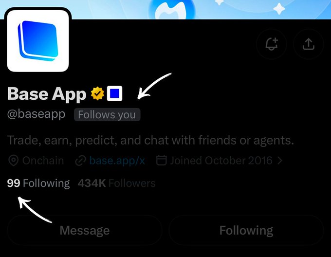 The image shows the X (Twitter) profile of **@baseapp** with 434K followers and 99 following, featuring hand-drawn arrows pointing to the username and following count. It relates to the post announcing that Base App will start following more onchain traders, with the current "99 Following" count setting up the invitation for someone to be the 100th follow.