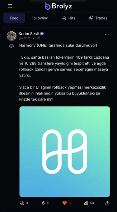 The image shows a Brolyz social media feed post by Kerim Sesli (@kerim1) about Harmony (ONE), stating that bridges cannot be sealed and highlighting how the L1 team approved a roll-back over $100M after detecting 409 different tokens on 409 wallets and 10,288 transfers, which the author frames as a breach of decentralization principles. The accompanying VSTR post contrasts this by emphasizing VSTR's immutably fixed maximum supply and DAO-governed tokenomics, presenting it as a more trustless and decentralized alternative.
