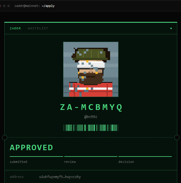 A digital terminal showing 'ZADOR WHITELIST' with an APPROVED status for the address 'u1ukfuyxmyft_huyvcxhy' and a pixel-art avatar.