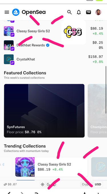 The image shows a mobile OpenSea app screenshot with the "Classy Sassy Girls S2" NFT collection prominently featured at a floor price of $86.19 (+8.4%) in both the watchlist and trending collections sections. Hand-drawn pink arrows highlight the collection's appearance, matching the post's excitement about seeing it trending on OpenSea.