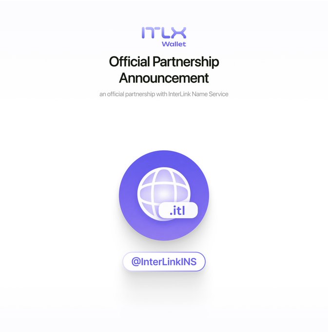 The image is an official partnership announcement graphic featuring the ITLX Wallet logo at the top and a purple circular badge with a globe icon and ".itl" web tag in the center, with the handle "@InterLinkINS" displayed below. It visually promotes the upcoming integration of InterLink Name Service (INS) into the ITLX super wallet, aligning with the post's announcement about the partnership between the two platforms.