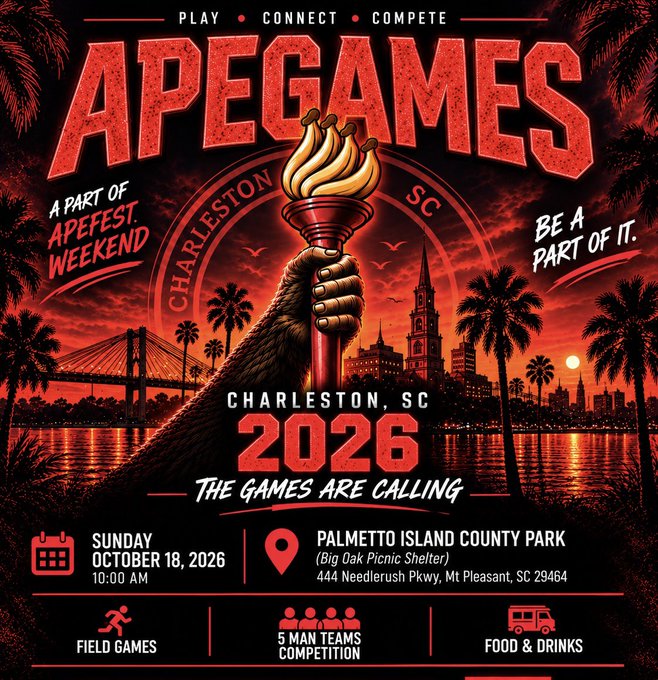 A red-toned event poster for "APEGAMES" in Charleston, SC 2026, featuring a gorilla holding a flaming Olympic-style torch, with details: Sunday October 18, 2026 at 10:00 AM at Palmetto Island County Park (Big Oak Picnic Shelter, 444 Needlerush Pkwy, Mt Pleasant, SC 29464), including field games, 5-man teams competition, and food & drinks.