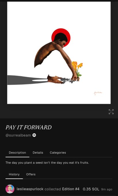 An NFT listing titled 'PAY IT FORWARD' by @surrealbeam, featuring artwork of a figure planting flowers with the description 'The day you plant a seed isn't the day you eat its fruits.'