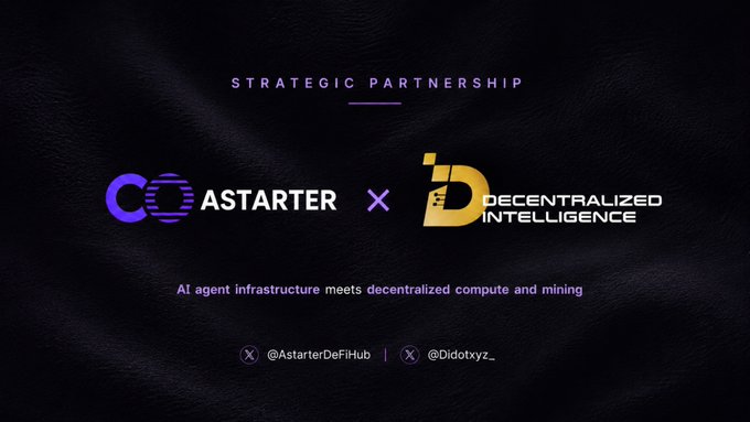 A 'STRATEGIC PARTNERSHIP' announcement graphic featuring the logos of COASTARTER and DECENTRALIZED INTELLIGENCE, with the tagline 'AI agent infrastructure meets decentralized compute and mining' and X (Twitter) handles @AstarterDeFiHub and @Didotxyz.
