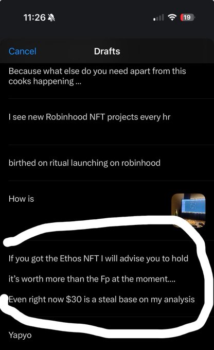 A phone screenshot of a Drafts folder shows a message advising to hold an "Ethos NFT" because it's worth more than the "Fp" and notes that "$30 is a steal" at the time. The circled advice about holding Ethos NFT aligns with the accompanying post's recommendation to hold onto them rather than sell.