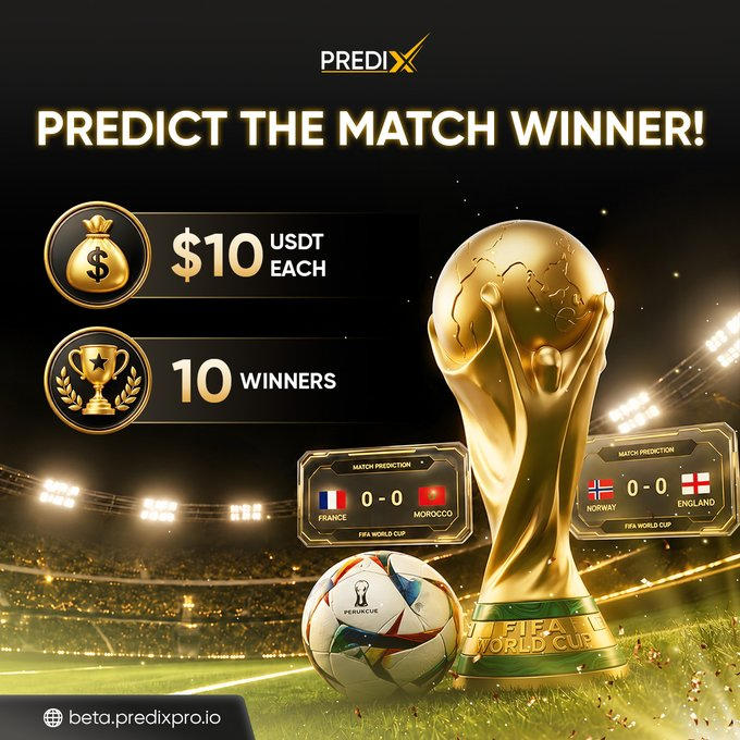 PredixX promotional image for a FIFA World Cup match prediction contest, offering $10 USDT each for 10 winners, featuring France vs Morocco and Norway vs England fixtures.