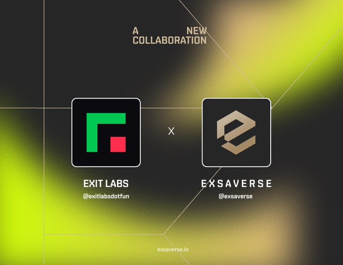 A promotional graphic announcing "A NEW COLLABORATION" between EXIT LABS (@exitlabsdotfun) and EXSAVERSE (@exsaverse) on a yellow and black gradient background.