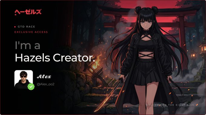 A Hazels promotional graphic featuring an anime-style female character with twin tails holding a sword in front of a red torii gate, with text reading 'I'm a Hazels Creator' alongside a user profile for 'Alex' (@Alex_oo2).