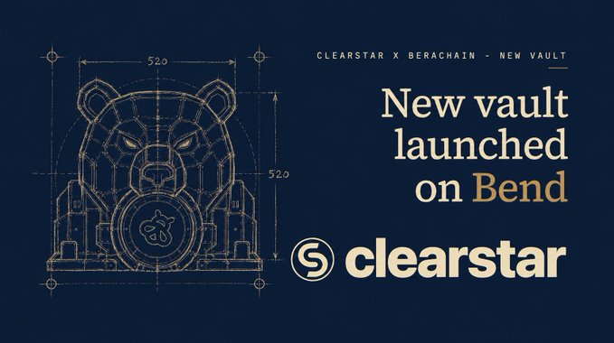 The image features a blue banner with white text that reads "New Vault Launched On Bend" and "Noon just landed on @berachain to make yields easier. You can now Unlock liquidity by using your sUSN as collateral to borrow $HONEY in the new Clearstar Reactor Vault on Bend, curated by @ClearstarLabs". The image also includes a drawing of a bear head with a coin around its neck and the text "New Vault Launched On Bend" above it.