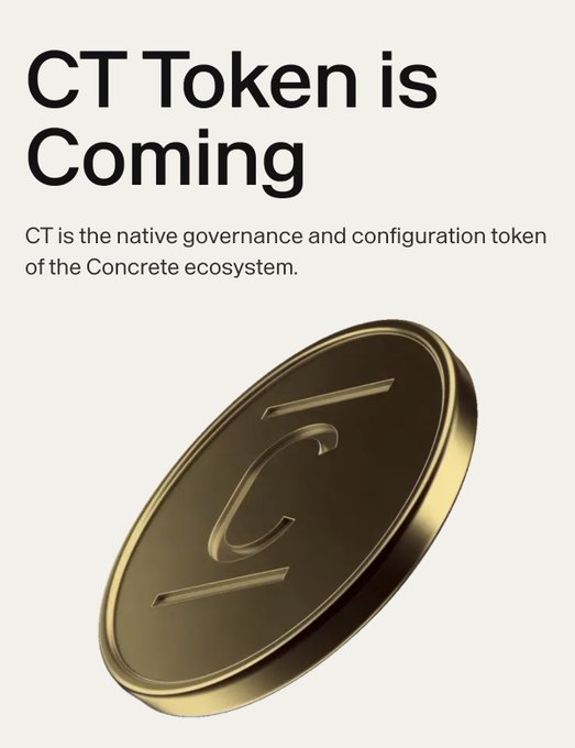 A promotional image for the Concrete ecosystem announcing that the CT Token, its native governance and configuration token, is coming, accompanied by a rendered 3D gold coin featuring the "C" logo.
