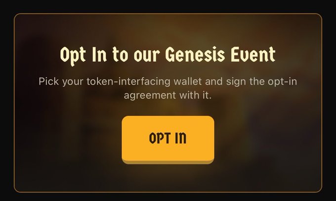 A dark interface banner reading 'Opt In to our Genesis Event' instructs users to pick their token-interfacing wallet and sign the opt-in agreement, featuring a yellow 'OPT IN' button.