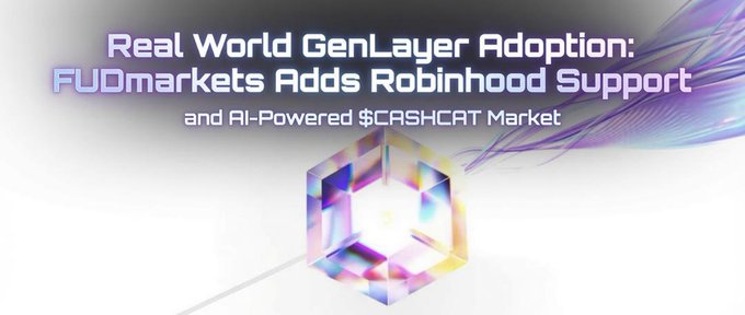 A banner reading 'Real World GenLayer Adoption: FUOMarkets Adds Robinhood Support and AI-Powered $CASHCAT Market' with a crystalline hexagonal logo.