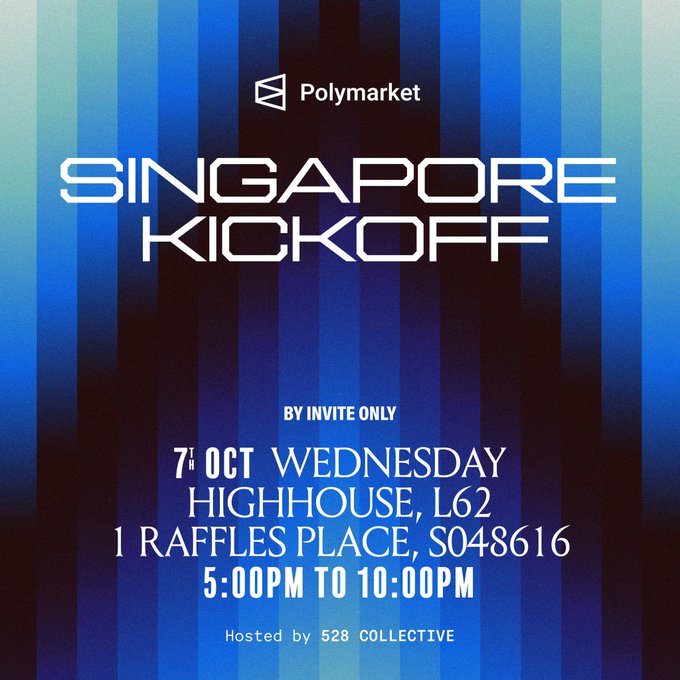 A promotional graphic for the "Polymarket Singapore Kickoff" event, featuring blue vertical stripe background with white text announcing the invite-only gathering on October 7 (Wednesday) from 5:00PM to 10:00PM at Highhouse, L62, 1 Raffles Place, S048616, hosted by 528 Collective. The design ties directly to the post's announcement of Polymarket's first exclusive Singapore event coinciding with Token2049.