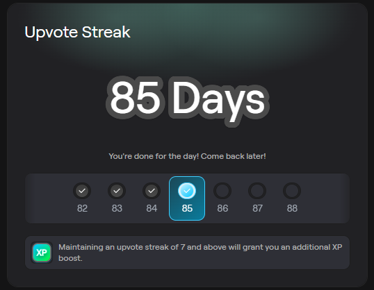 A dark-themed UI screen titled 'Upvote Stream' displaying '85 Days' with a checked streak indicator and message 'You're done for the day! Come back later!' alongside an XP boost note.