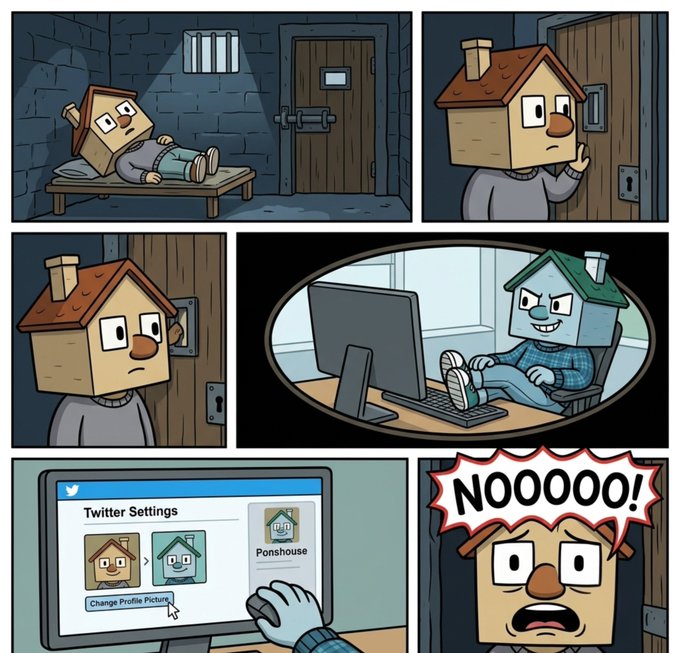 A comic strip featuring house-headed characters in a prison setting, ending with a shocked 'NOOOOO!' reaction to someone changing their profile picture to 'Ponshouse' on Twitter.