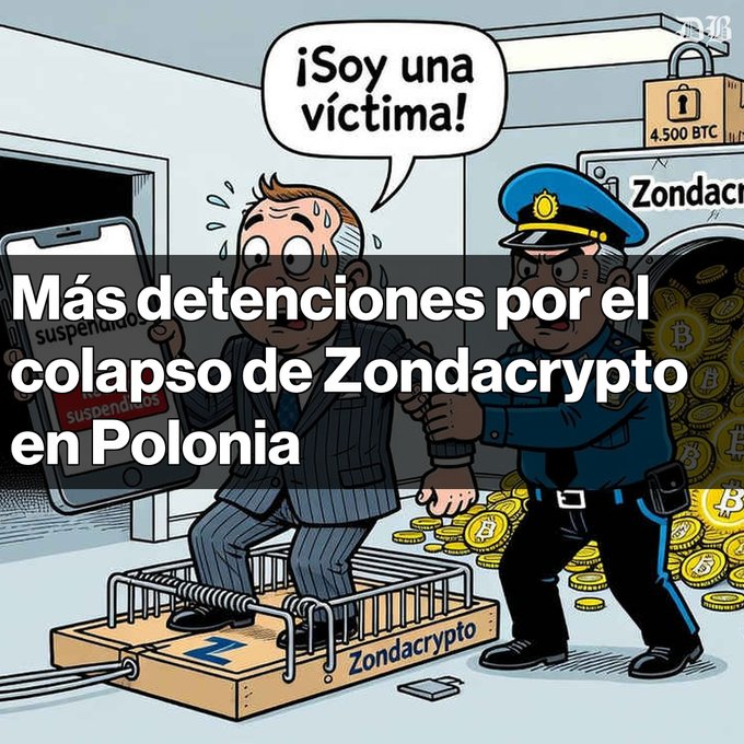 A Spanish-language cartoon illustration titled "Más detenciones por el colapso de Zondacrypto en Polonia" depicts a sweating man claiming "¡Soy una víctima!" while being arrested next to a trap labeled "Zondacrypto".