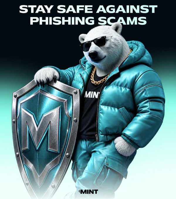 Mint cryptocurrency advertisement featuring a bear character in sunglasses and teal jacket holding a shield with the 'M' logo, with text 'STAY SAFE AGAINST PHISHING SCAMS'.