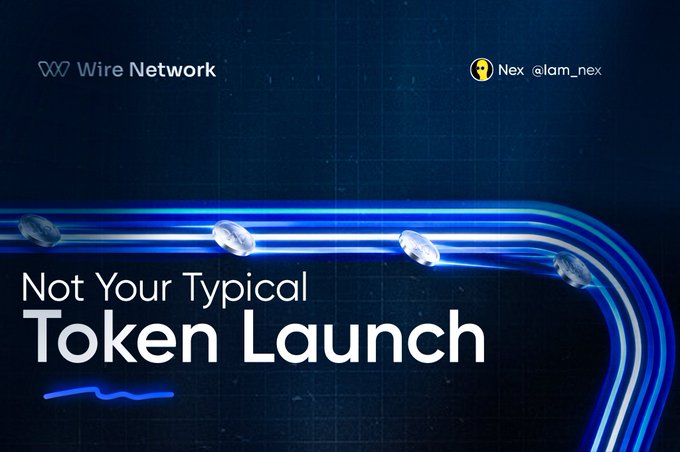 The image features a dark, tech-inspired design with glowing blue light streaks and Wire Network branding in the top left alongside "Nex @iam_nex" in the top right, with bold text reading "Not Your Typical Token Launch." This visually reinforces the post's message that Wire Network's Liquidity Creation Offering (LCO) for $WIRE pre-tokens represents a new approach to token launches, with the dynamic light trails symbolizing a fresh, unconventional path compared to traditional offerings.