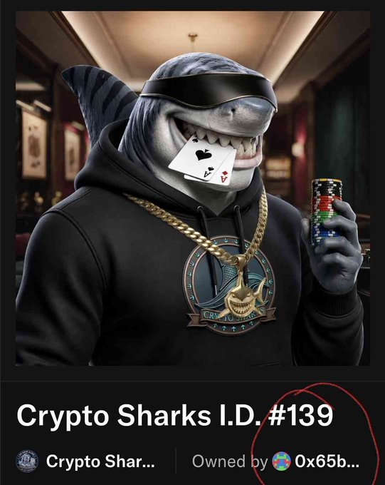 A digital collectible image of an anthropomorphic shark wearing sunglasses and a hoodie, holding a stack of casino chips and a playing card, labeled 'Crypto Sharks I.D #139' and 'Owned by 0x65b...'.