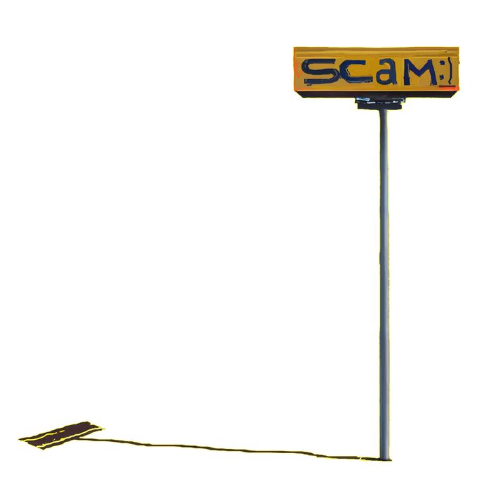 An illustration of a tall sign on a pole that reads 'SCAM :)' on a wooden background, casting a shadow on the ground.