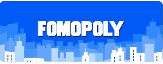 A blue Monopoly-style title card reads “FOMOPOLY” above a simplified city skyline.