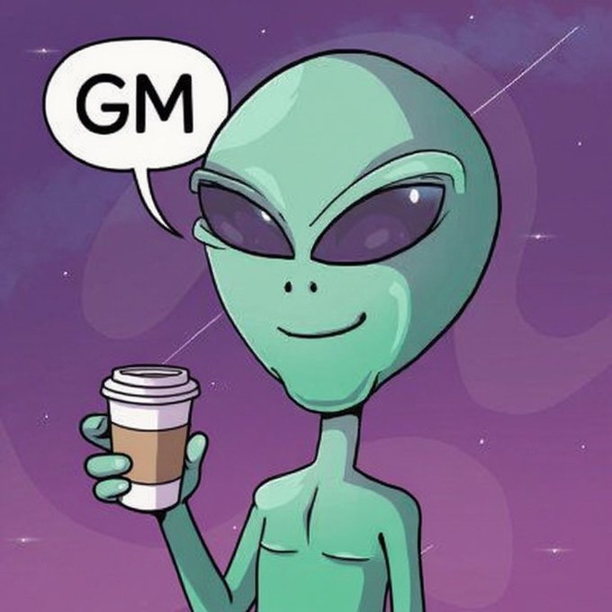 A cartoon illustration shows a green alien holding a takeaway coffee cup with a speech bubble saying 'GM' against a purple starry background.