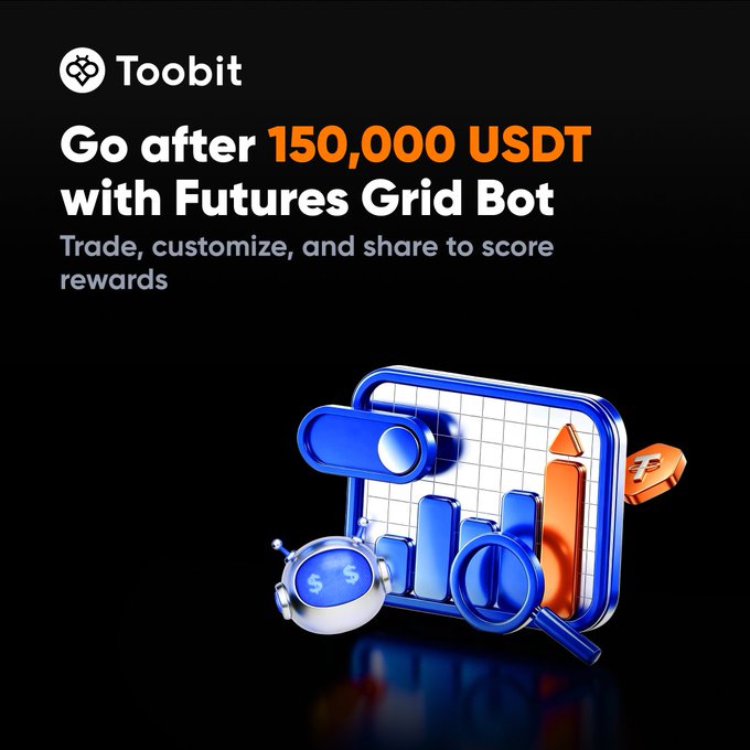 A promotional graphic for Toobit features the headline "Go after 150,000 USDT with Futures Grid Bot" and "Trade, customize, and share to score rewards," accompanied by a 3D illustration of a grid trading chart, a robot, and a magnifying glass, aligning with the post's campaign encouraging users to build and customize their own Futures Grid Bots to compete for the prize pool.