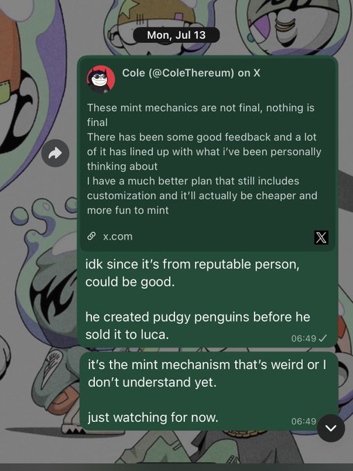 The image shows a Telegram message dated Mon, Jul 13, sharing a tweet from Cole (@ColeThereum) about NFT mint mechanics, followed by comments discussing the Pu**y Penguins project and an uncertain mint mechanism. The accompaning post humorously requests mint spots from Cole, playing on the "spot" terminology while teasing about big accounts getting preferential access.