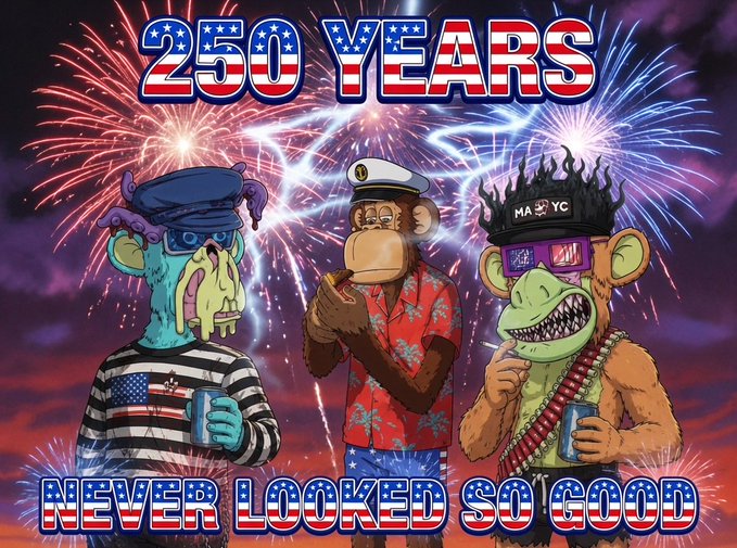 Three cartoon Bored Ape-style characters in patriotic attire celebrate with fireworks and beer cans, with text '250 YEARS NEVER LOOKED SO GOOD'.