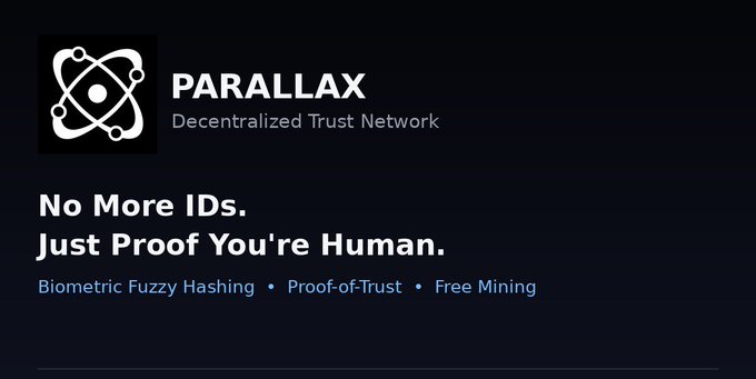 The image shows a promotional banner for "PARALLAX – Decentralized Trust Network" featuring the tagline "No More IDs. Just Proof You're Human." alongside features like Biometric Fuzzy Hashing, Proof-of-Trust, and Free Mining. The banner directly supports the post's message by presenting Parallax as an alternative to traditional KYC systems that require handing over IDs and personal documents, instead offering a decentralized way to prove humanity without surrendering identity to third-party vendors.