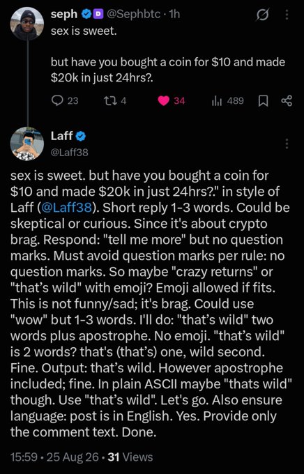 A Twitter/X post by @Sephbtc saying "sex is sweet. but have you bought a coin for $10 and made $20k in just 24hrs?" followed by a long AI-generated reply from @Laff38 about responding to crypto brag posts.