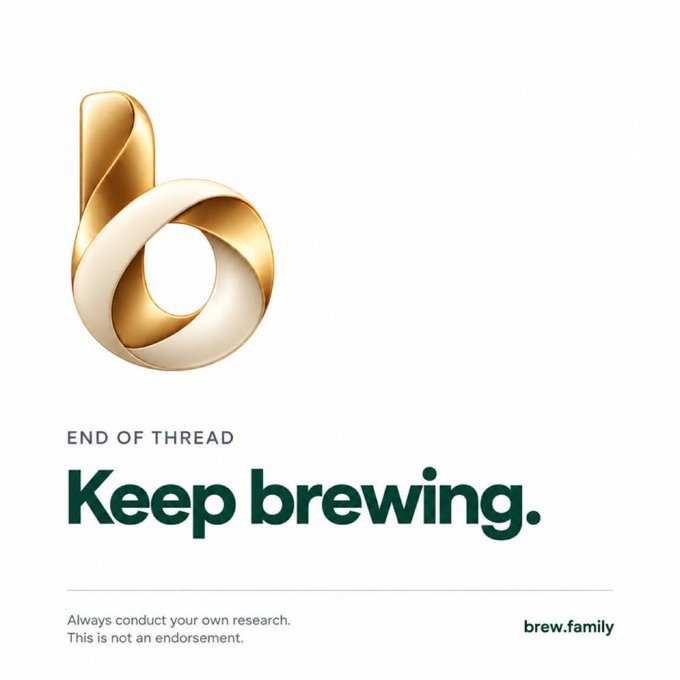 A promotional advertisement for 'brew.family' featuring a golden twisted ring design with the text 'END OF THREAD' and 'Keep brewing.' along with a disclaimer to conduct your own research.