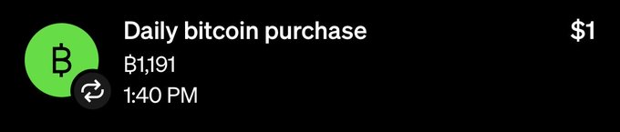 A screenshot of a Cash App transaction showing 'Daily bitcoin purchase' for '$1' in '₿1,191' at '1:40 PM'.