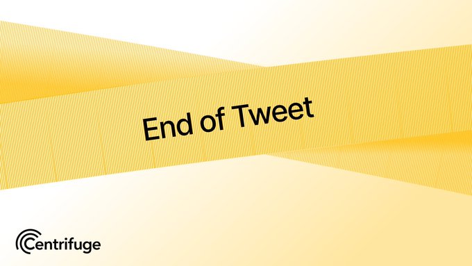 A graphic displaying the text 'End of Tweet' written on a yellow ribbon, with the Centrifuge logo in the bottom left corner.