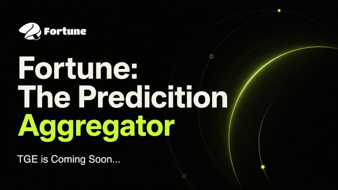 A sleek black promotional graphic announces "Fortune: The Prediciton Aggregator" with the tagline "TGE is Coming Soon..." The Fortune logo appears in the top-left corner in white, while the word "Aggregator" is highlighted in a vibrant neon yellow-green (#C7FF20) against the dark background, complemented by a glowing curved arc design with small illuminated dots on the right side, creating a futuristic aesthetic fitting the post's description of the new color scheme and upcoming token generation event.